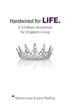 Hardwired for Life