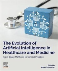 The Evolution of Artificial Intelligence in Healthcare and Medicine