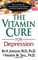 The Vitamin Cure for Depression