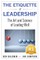 The Etiquette of Leadership