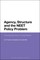 Agency, Structure and the NEET Policy Problem