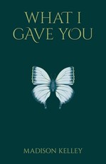 What I Gave You