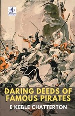 Daring Deeds of Famous Pirates