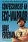 Confessions of an Eco-Warrior