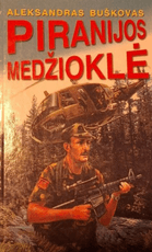 Piranijos medžioklė
