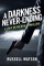Darkness Never-Ending