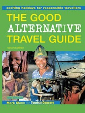The Good Alternative Travel Guide