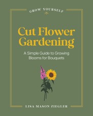 Cut Flower Gardening