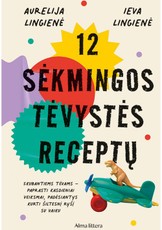 12 sėkmingos tėvystės receptų (knyga su defektais)