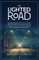 The Lighted Road