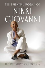 The Essential Poems of Nikki Giovanni