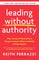 Leading Without Authority