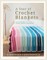 A Year of Crochet Blankets