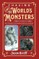 Chasing the World's Monsters