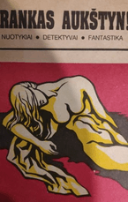 Rankas aukštyn! (1993)