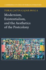 Modernism, Existentialism, and the Aesthetics of the Postcolony
