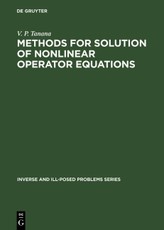 Methods for Solution of Nonlinear Operator Equations