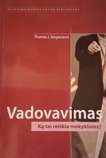 Vadovavimas. Ką tai reiškia mokykloms?