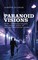 Paranoid visions