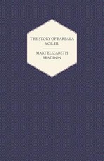 The Story of Barbara Vol. III.