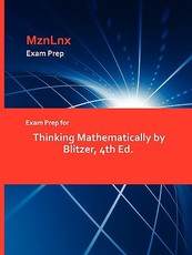 Exam Prep for Thinking Mathematically by Blitzer, 4th Ed.