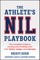 The Athlete's Nil Playbook
