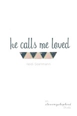 He Calls Me Loved