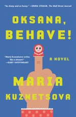 Oksana, Behave!