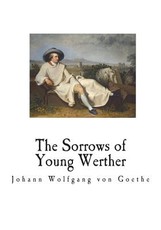 The Sorrows of Young Werther