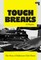 Tough Breaks