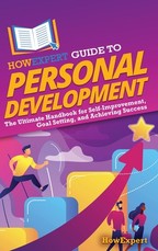 HowExpert Guide to Personal Development