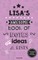 Lisa's Awesome Book Of Notes, Lists & Ideas