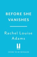 Before She Vanishes