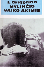 Mylinčio vaiko akimis