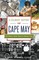 Culinary History of Cape May: Salt Oysters, Beach Plums & Cabernet Franc