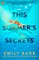 This Summer's Secrets