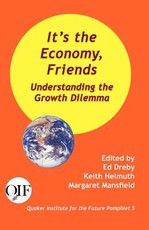 It's the Economy, Friends