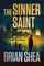 The Sinner Saint