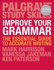 Improve Your Grammar: The Essential Guide to Accurate Writing