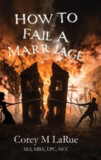 How to Fail a Marriage