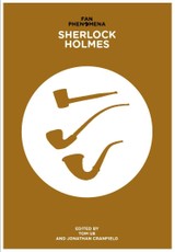 Fan Phenomena: Sherlock Holmes