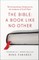 The Bible: A Book Like No Other