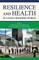 Resilience and Health in a Fast-Changing World