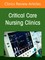Challenging Conventions: Evidence-Based Updates to Traditional Practices, an Issue of Critical Care Nursing Clinics of North America
