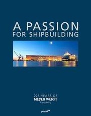 A PASSION FOR SHIPBUILDING