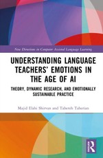Understanding Language Teachers' Emotions in the Age of AI