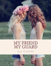 My Friend my Guard
