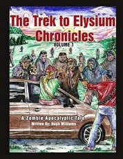 The Trek to Elysium Chronicles