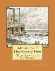 Adventures of Huckleberry Finn
