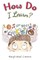 How Do I Learn?